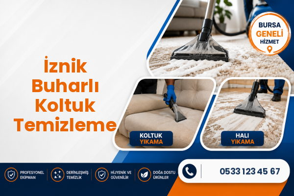 İznik Buharlı Koltuk Temizleme