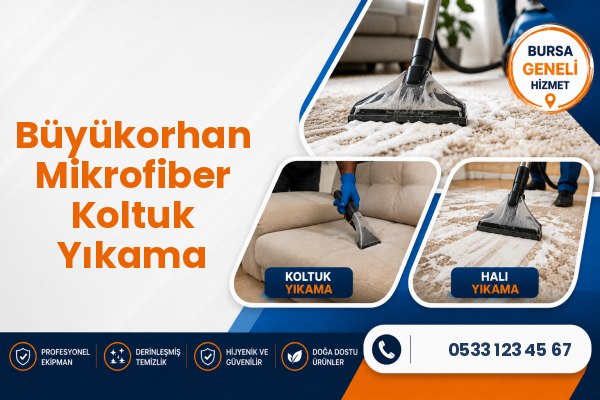 Büyükorhan Mikrofiber Koltuk Yıkama