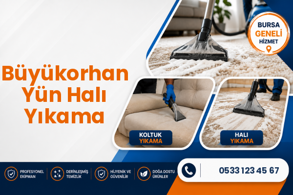Büyükorhan Yün Halı Yıkama