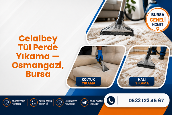 Celalbey Tül Perde Yıkama — Osmangazi, Bursa