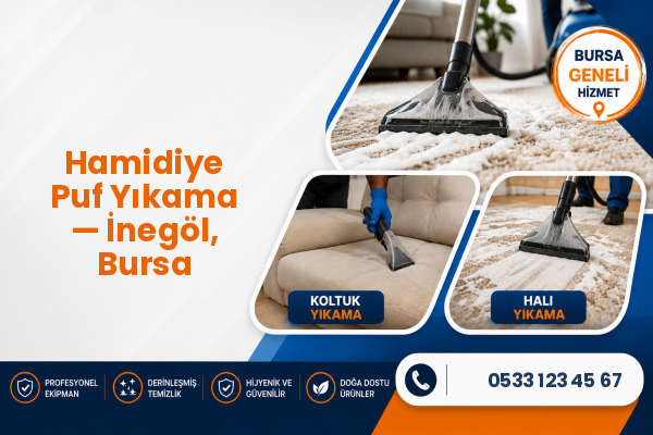 Hamidiye Puf Yıkama — İnegöl, Bursa
