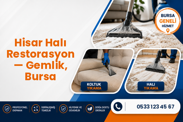 Hisar Halı Restorasyon — Gemlik, Bursa