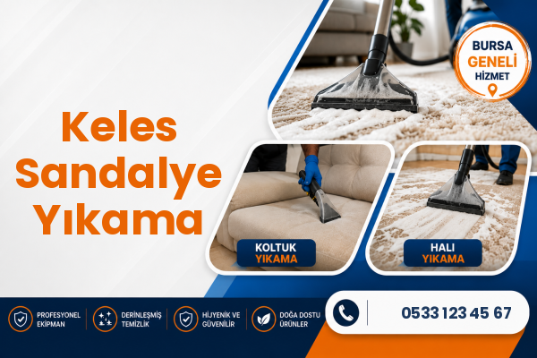 Keles Sandalye Yıkama