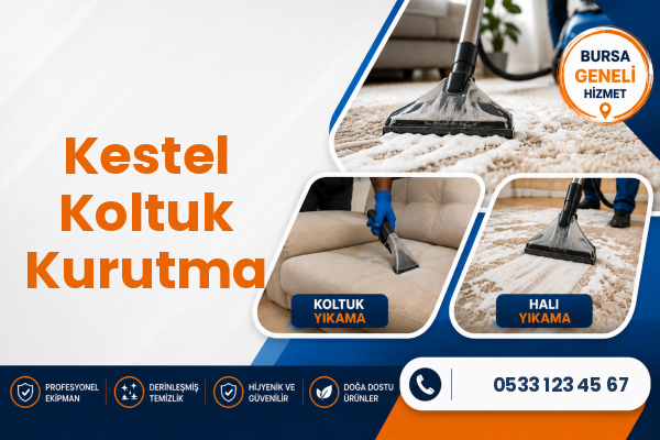 Kestel Koltuk Kurutma