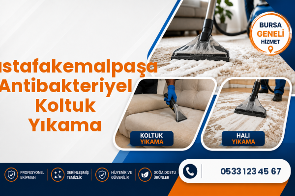 Mustafakemalpaşa Antibakteriyel Koltuk Yıkama