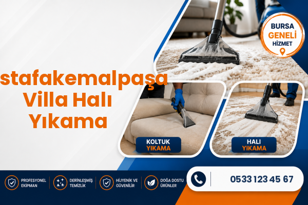 Mustafakemalpaşa Villa Halı Yıkama