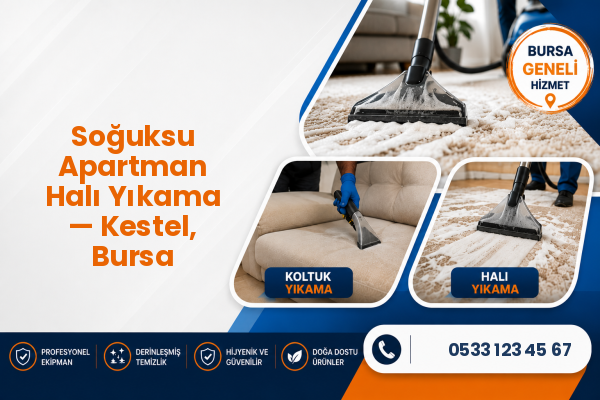 Soğuksu Apartman Halı Yıkama — Kestel, Bursa