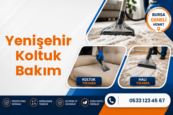 Yenişehir Koltuk Bakım
